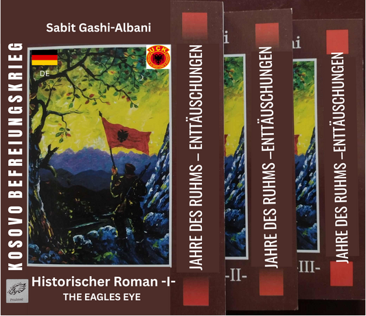 KOSOVO-BEFREIUNGSKRIEG – DIE JAHRE DES RUHMS – DIE ENTTÄUSCHUNGEN PDF (DE)